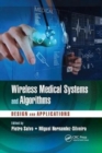 Image for Wireless medical systems and algorithms  : design and applications