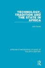 Image for Technology, Tradition and the State in Africa