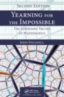 Image for Yearning for the impossible  : the surprising truth of mathematics