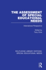 Image for The assessment of special educational needs  : international perspective