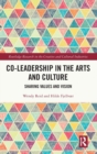 Image for Co-Leadership in the Arts and Culture