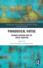 Image for Paradoxical Virtue