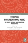Image for Studying Congregational Music