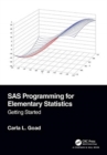 Image for SAS programming for elementary statistics  : getting started