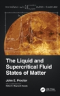 Image for The liquid and supercritical fluid states of matter