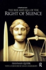 Image for The Rise and Fall of the Right of Silence