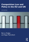 Image for Competition law and policy in the EU and UK