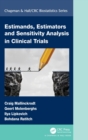 Image for Estimands, Estimators and Sensitivity Analysis in Clinical Trials
