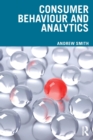 Image for Consumer behaviour and analytics