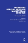 Image for Managing special needs in mainstream schools  : the role of the SENCO