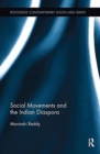 Image for Social Movements and the Indian Diaspora