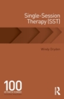 Image for Single-session therapy (SST)  : 100 key points and techniques