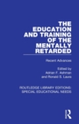 Image for The Education and Training of the Mentally Retarded