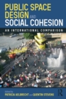 Image for Public Space Design and Social Cohesion
