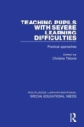 Image for Teaching Pupils with Severe Learning Difficulties