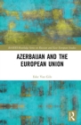 Image for Azerbaijan and the European Union