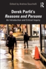 Image for Derek Parfit&#39;s Reasons and persons  : an introduction and critical inquiry