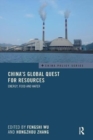 Image for China&#39;s Global Quest for Resources