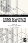 Image for Critical Reflections on Evidence-Based Policing