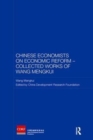 Image for Chinese Economists on Economic Reform – Collected Works of Wang Mengkui