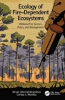 Image for Ecology of Fire-Dependent Ecosystems