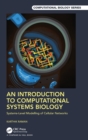Image for An Introduction to Computational Systems Biology
