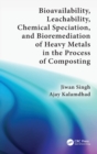Image for Bioavailability, Leachability, Chemical Speciation, and Bioremediation of Heavy Metals in the Process of Composting