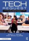 Image for Tech request  : a guide for coaching educators in the digital world
