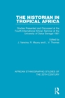 Image for The Historian in Tropical Africa