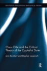Image for Claus Offe and the Critical Theory of the Capitalist State