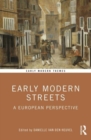 Image for Early modern streets  : a European perspective