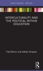 Image for Interculturality and the Political within Education