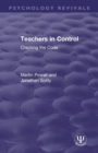 Image for Teachers in control  : cracking the code