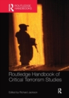 Image for Routledge handbook of critical terrorism studies