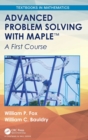 Image for Advanced problem solving with Maple  : a first course