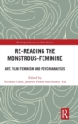 Image for Re-reading the Monstrous-Feminine