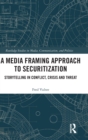 Image for A Media Framing Approach to Securitization