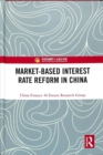 Image for Market-Based Interest Rate Reform in China