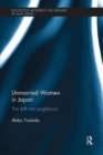 Image for Unmarried Women in Japan