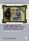Image for Geneses of postmodern art  : technology as iconology