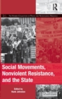 Image for Social Movements, Nonviolent Resistance, and the State