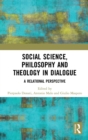 Image for Social Science, Philosophy and Theology in Dialogue