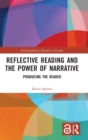 Image for Reflective Reading and the Power of Narrative