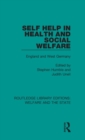 Image for Self help in health and social welfare  : England and West Germany