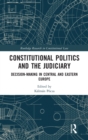 Image for Constitutional Politics and the Judiciary