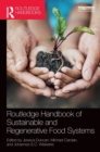Image for Routledge Handbook of Sustainable and Regenerative Food Systems