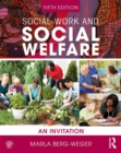 Image for Social work and social welfare  : an invitation