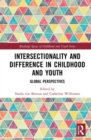Image for Intersectionality and Difference in Childhood and Youth