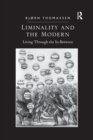 Image for Liminality and the Modern