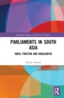Image for Parliaments in South Asia